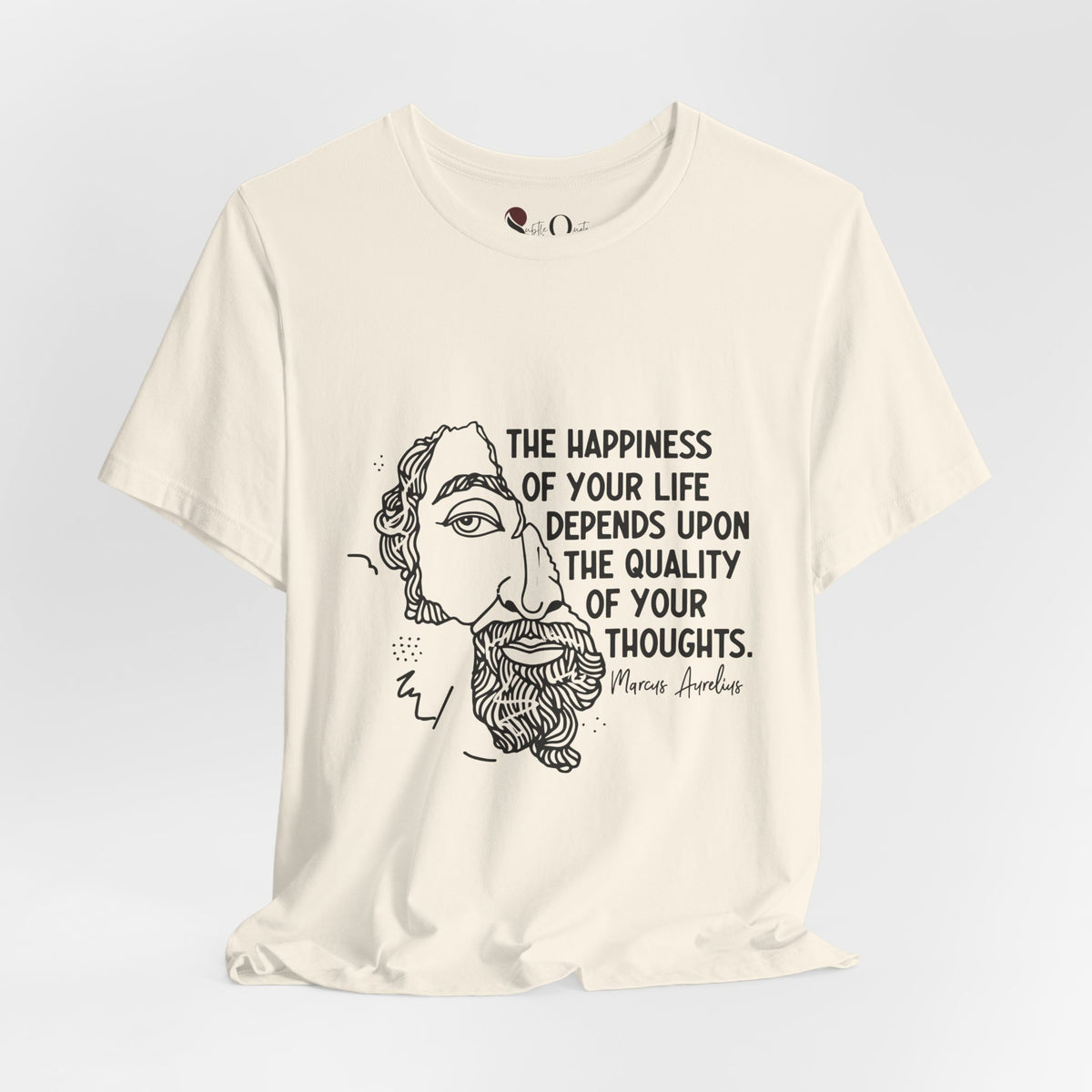 Your Thoughts | Marcus Aurelius Natural T-Shirt