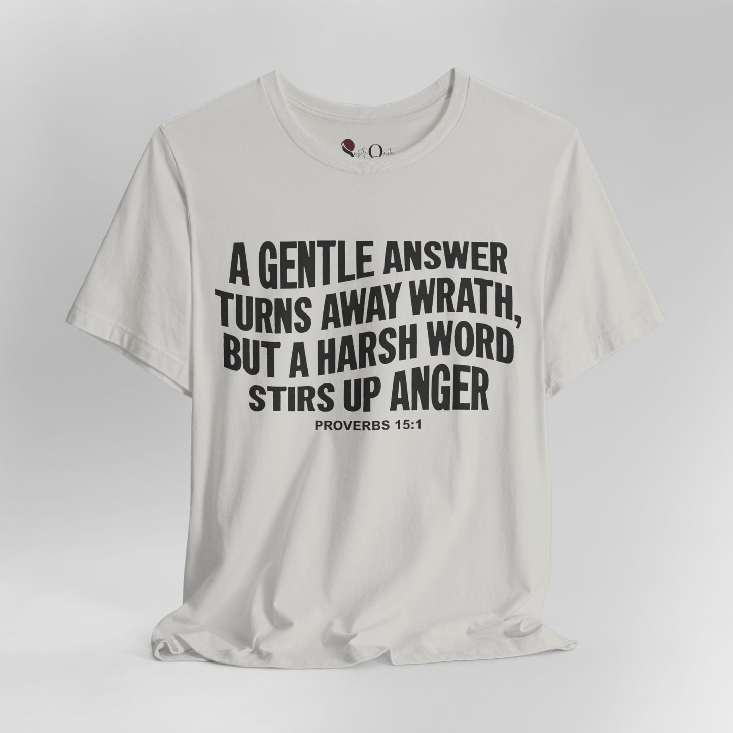Gentle Answer - Proverbs 15:1