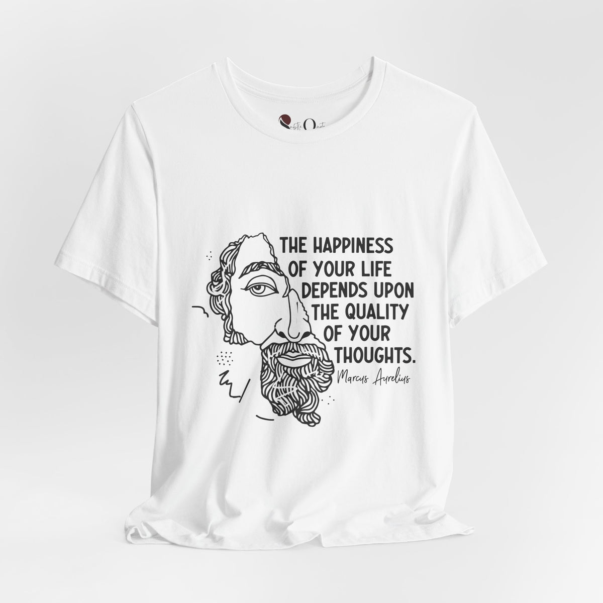 Your Thoughts | Marcus Aurelius White T-Shirt