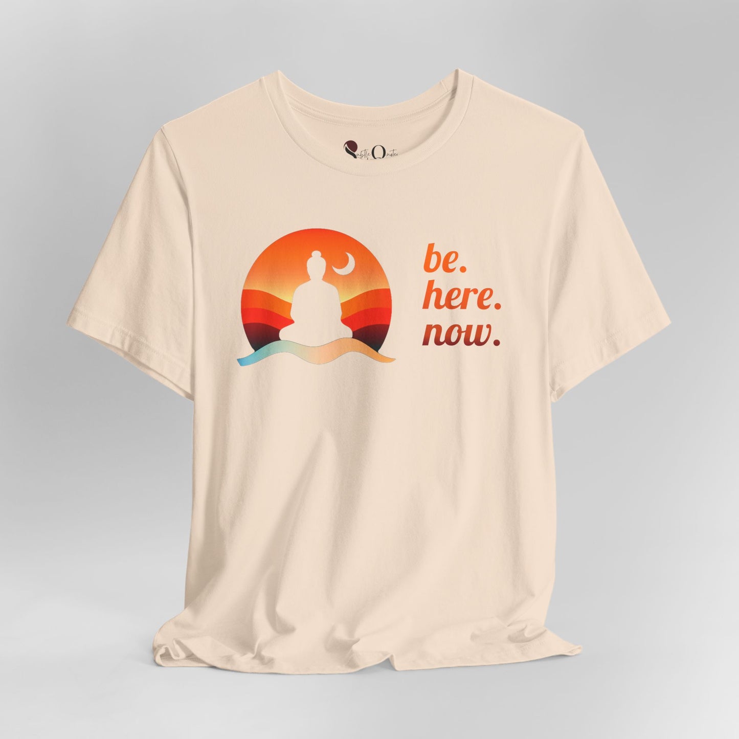 Be Here Now
