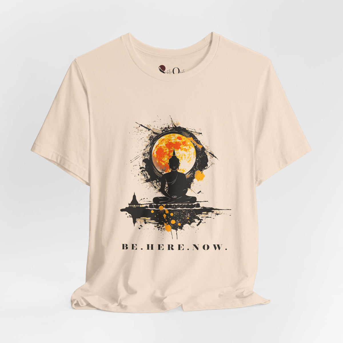 Be. Here. Now. Buddha Soft Cream T-Shirt