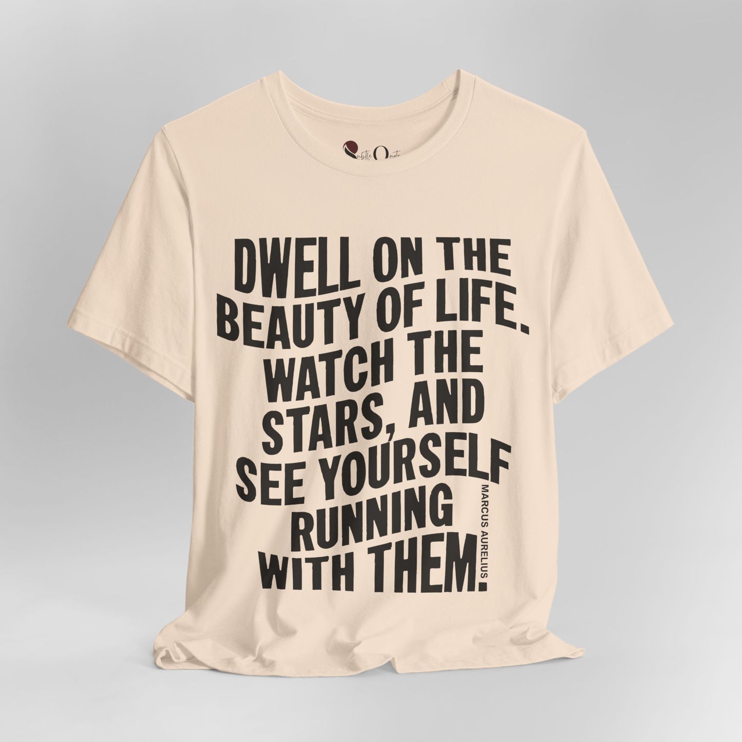 Dwell on Beauty | Marcus Aurelius