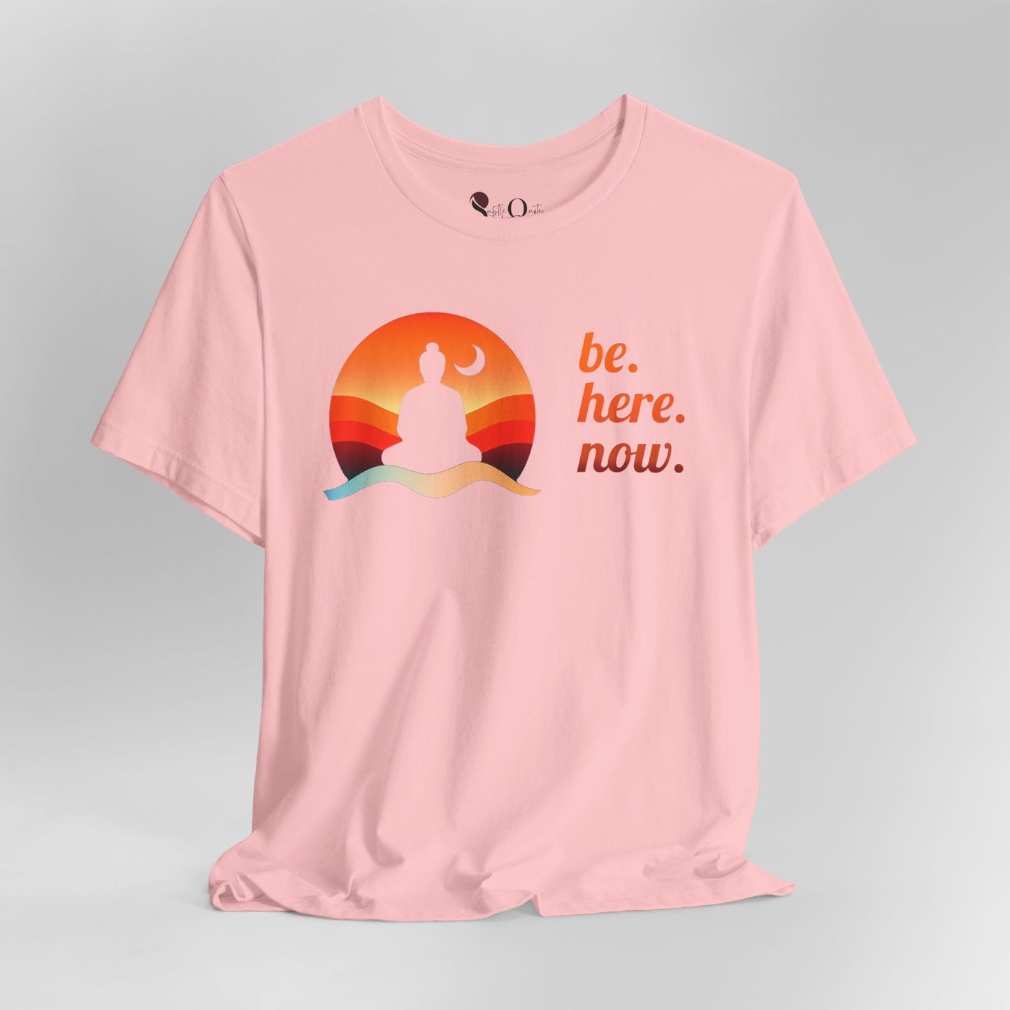 Be Here Now