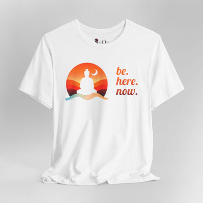 Be Here Now
