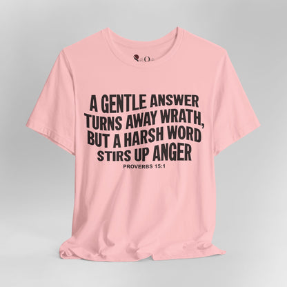 Gentle Answer - Proverbs 15:1