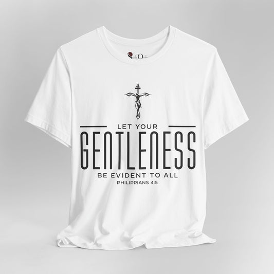 Gentleness 1 - Philippians 4:5