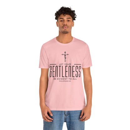 Gentleness 1 - Philippians 4:5