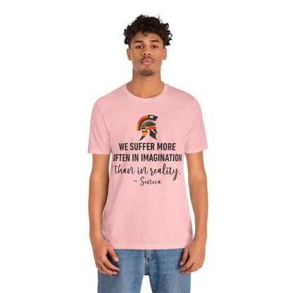 We suffer More Seneca