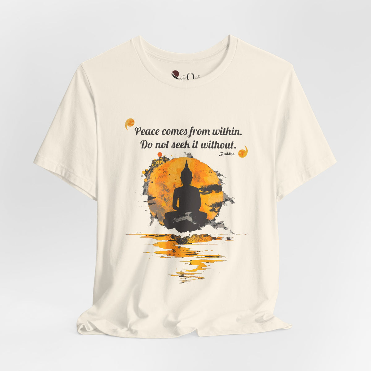 Peace From Within | Buddha Natural T-Shirt