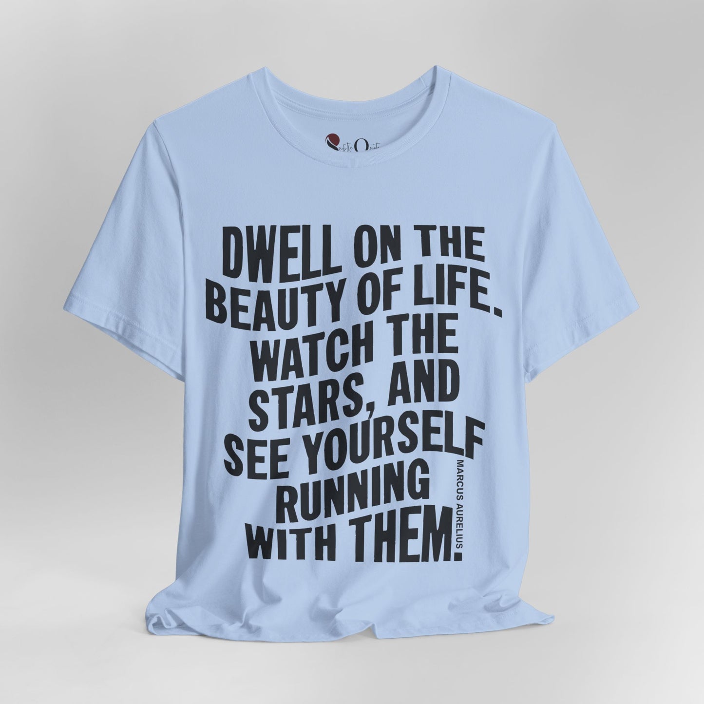 Dwell on Beauty | Marcus Aurelius