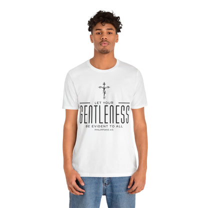 Gentleness 1 - Philippians 4:5