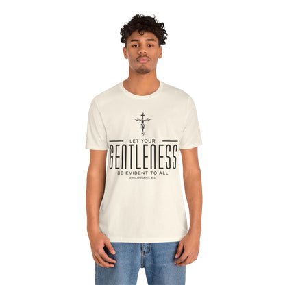 Gentleness 1 - Philippians 4:5