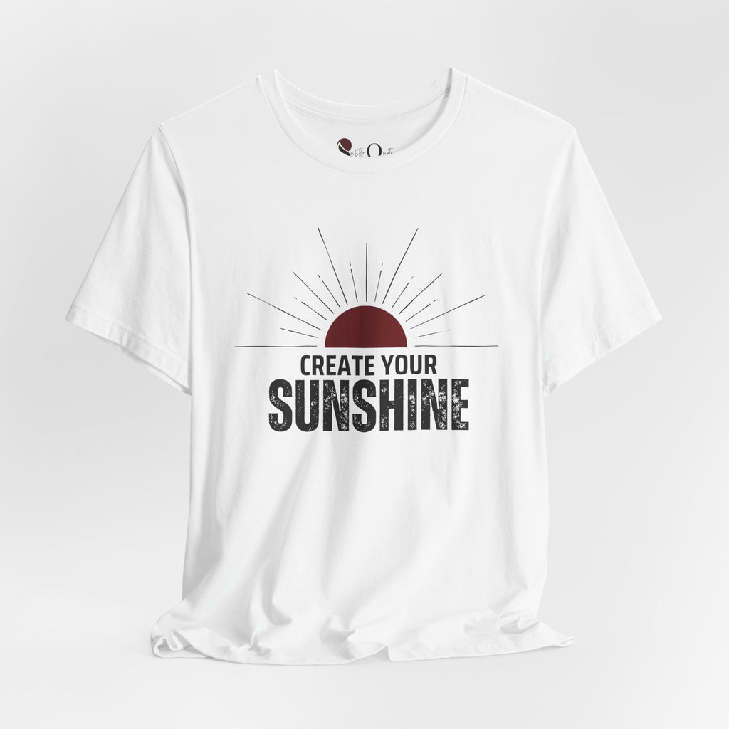Create Your Sunshine White T-Shirt