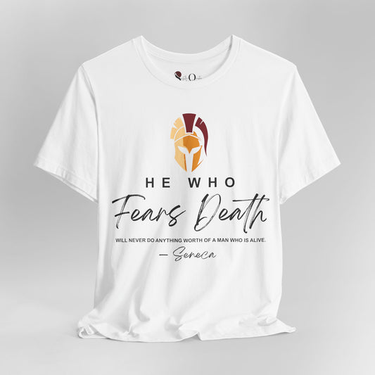He Who Fears Seneca