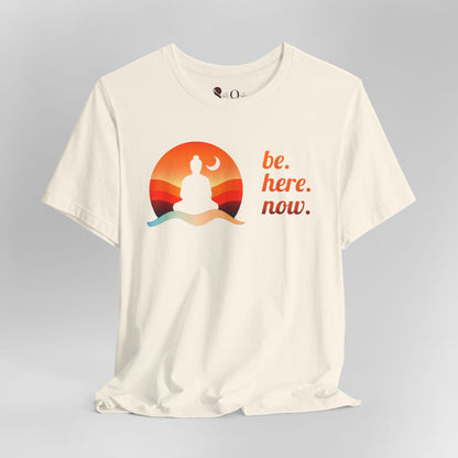 Be Here Now