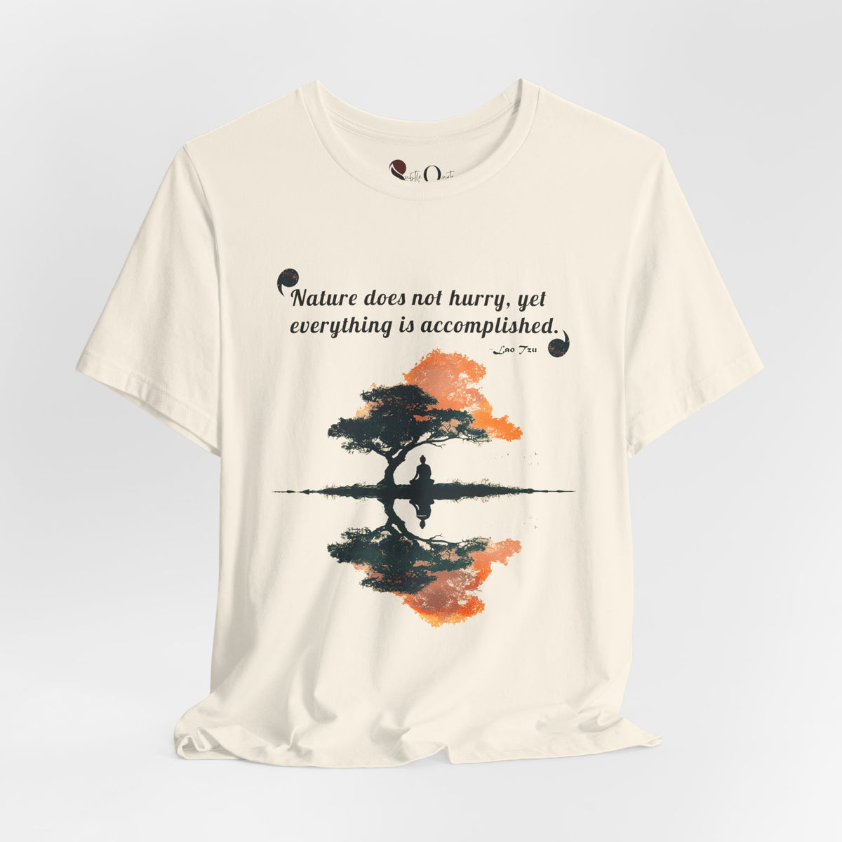 Accomplished Stillness | Lao Tzu Natural T-Shirt