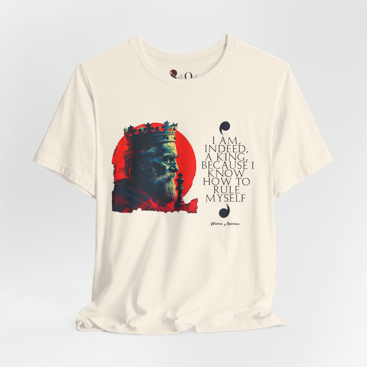 Rule Thyself | Pietro Aretino Natural T-Shirt