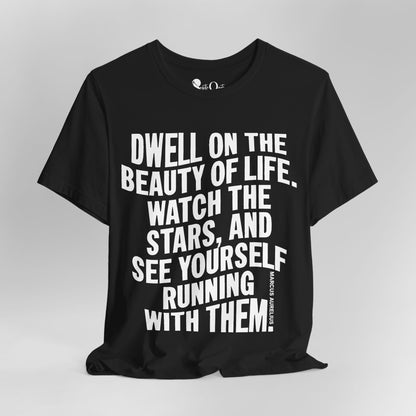 Dwell on Beauty | Marcus Aurelius