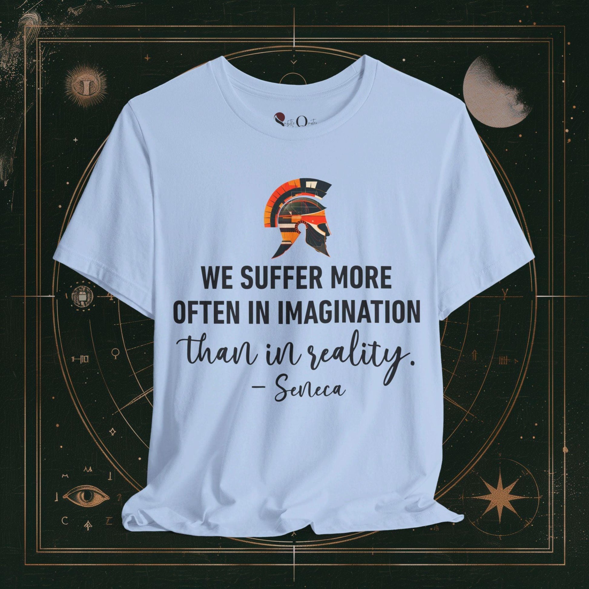 T-Shirt Baby Blue / S Unisex -  We suffer More Seneca