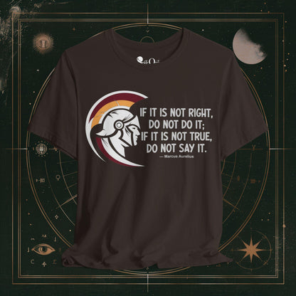 T-Shirt Brown / S Unisex -  If It Isn't Right Marcus Dark