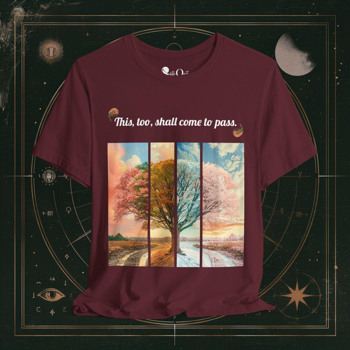 T-Shirt Maroon / S Unisex -  This Too Shall Pass Dark