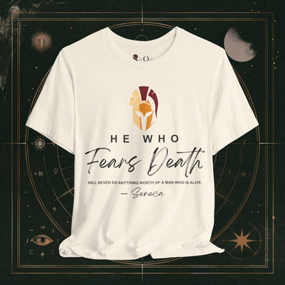 T-Shirt Natural / S Unisex -  He Who Fears Seneca