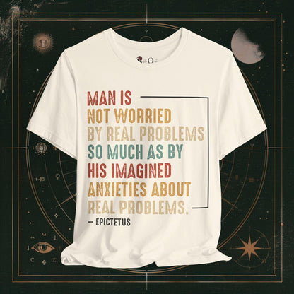 T-Shirt Natural / S Unisex -  Not Worried Epictetus