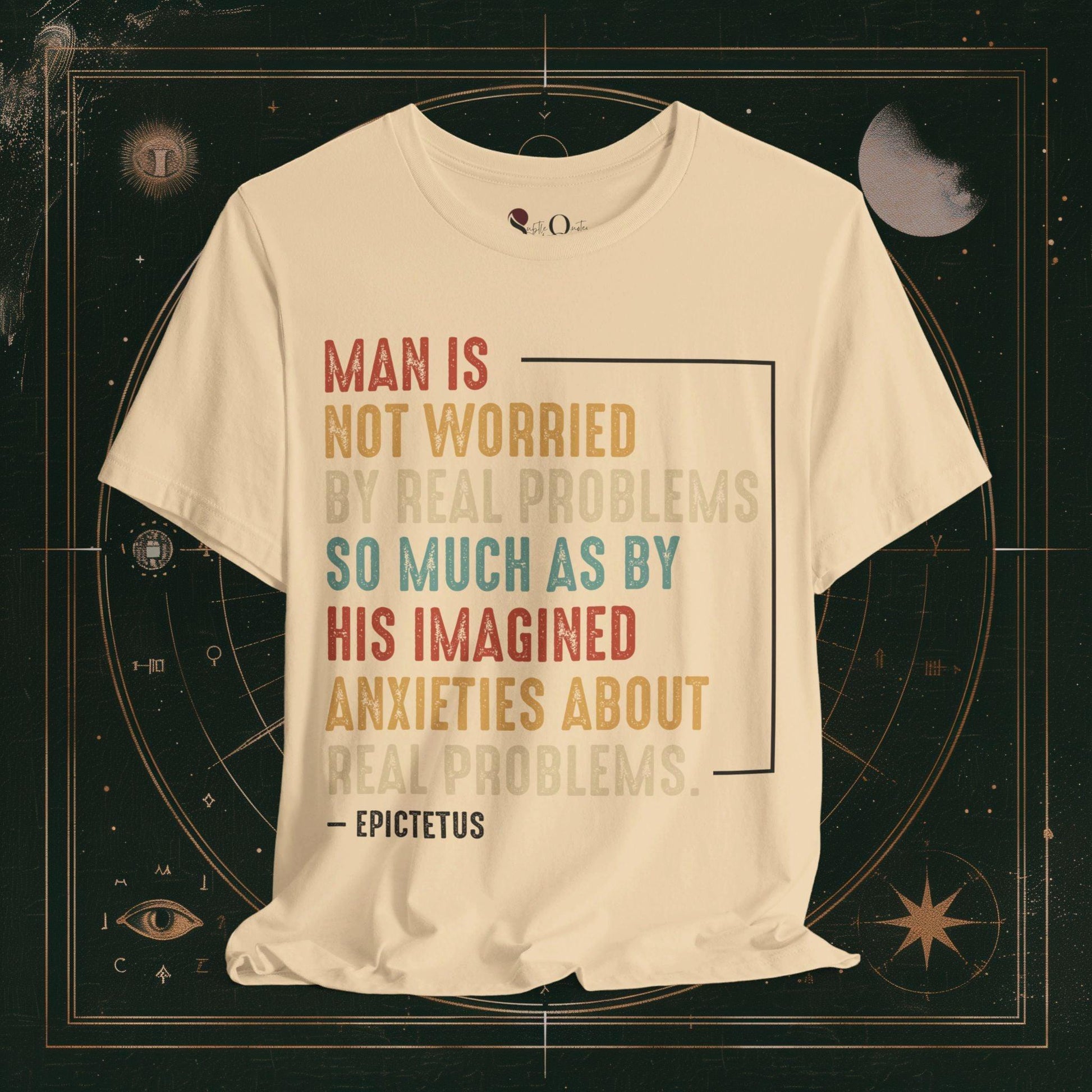 T-Shirt Soft Cream / S Unisex -  Not Worried Epictetus